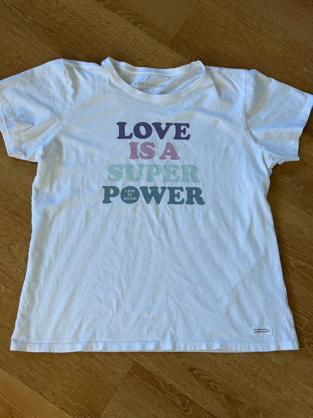 Life Is Good White Tee with Pastel Purple, Pink & Mint Slogan